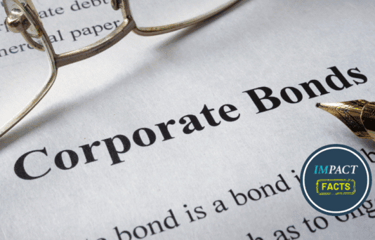 Page of newspaper with words corporate bonds. IMPACT Facts stamp in the corner.